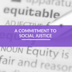 A commitment to social justice